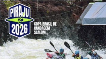 Copa Brasil de Canoagem Slalom e Caiaque Cross em Piraju!