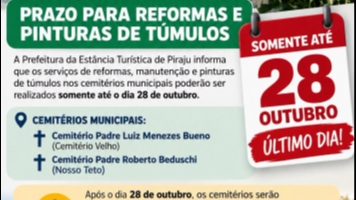 Prazo para Reformas e Pinturas de Túmulos