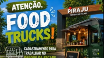 Atenção, Food Trucks de Piraju