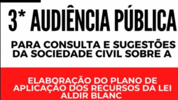 Audiência Pública para tratar da Lei Aldir Blanc